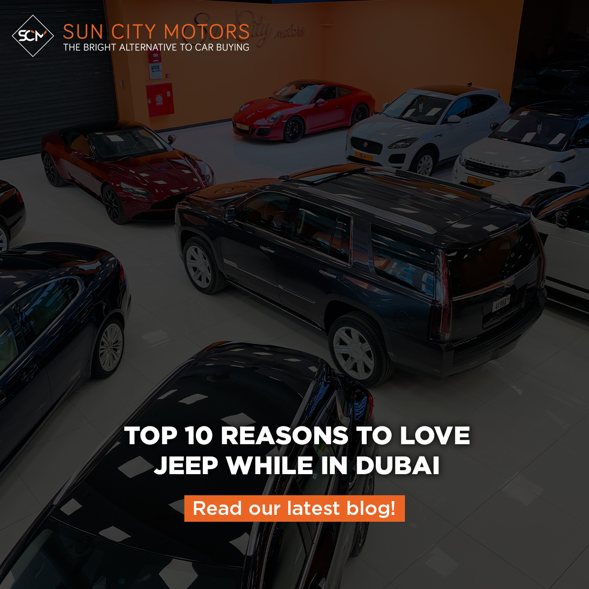 Top 10 Reasons to Love Jeep While in Dubai