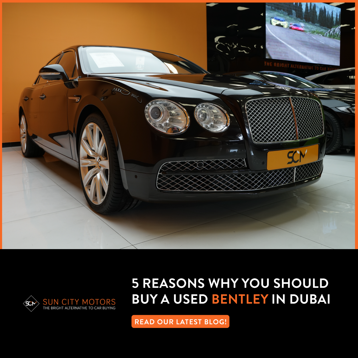 5 Reasons Why You Should Buy a Used Bentley in Dubai