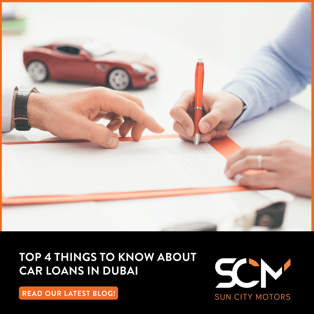 Top 4 Things to Know About Car Loans in Dubai