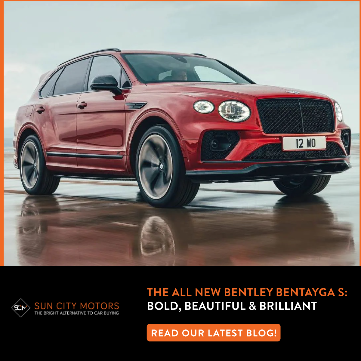 The All New Bentley Bentayga S: Bold, Beautiful & Brilliant