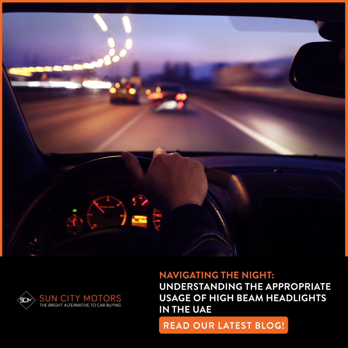 Navigating the Night: Understanding the Appropriate Usage of High Beam Headlights in the UAE